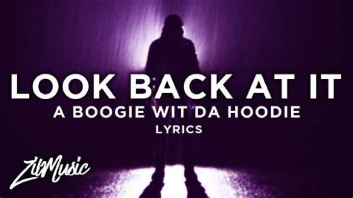 A Boogie Wit Da Hoodie – Look Back At It Lyrics