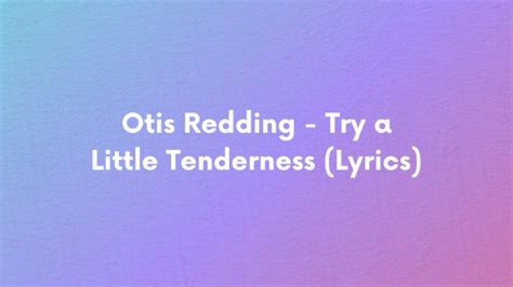 A little love and some tenderness lyrics