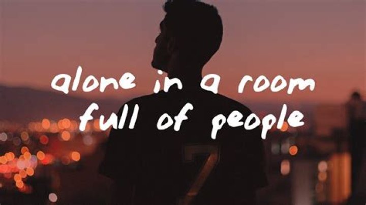 A room. full of people i still feel alone lyrics