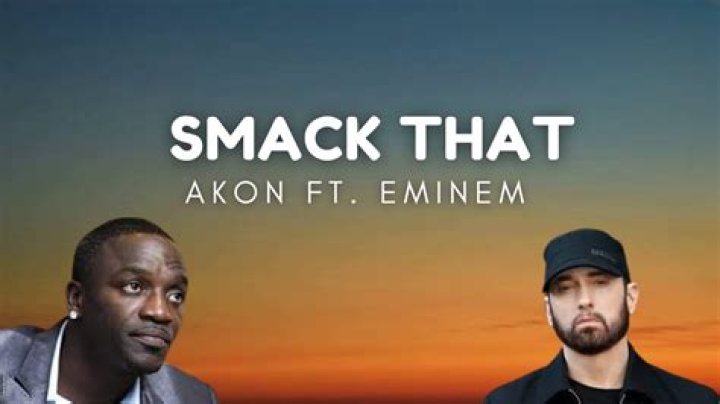 Akon ft. eminem smack that lyrics