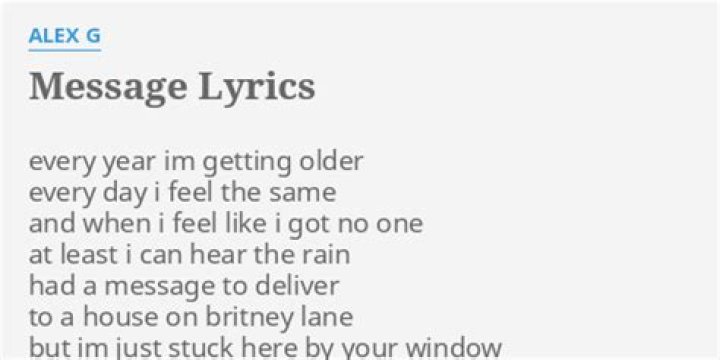 Alex g message lyrics