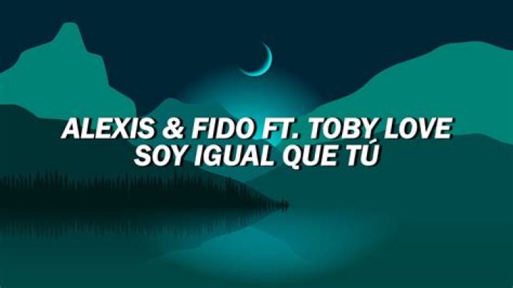 Alexis y Fido Soy igual que tu Lyrics English Translation