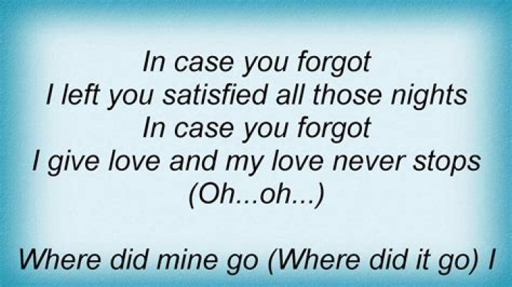 Am missing you in case you forgot lyrics