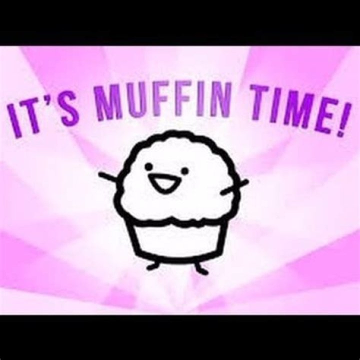 And its muffin time lyrics