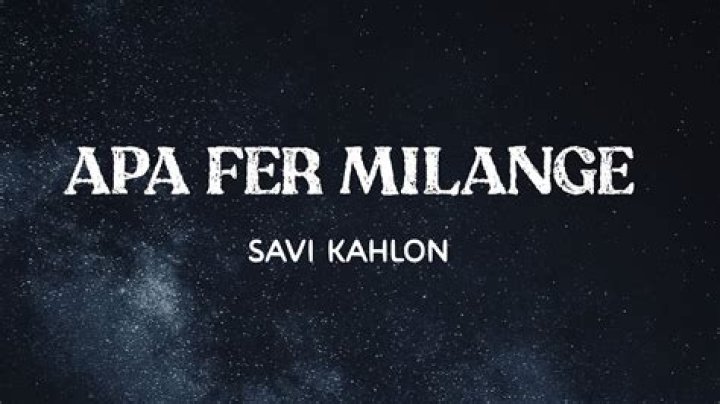 Apa fer milange lyrics