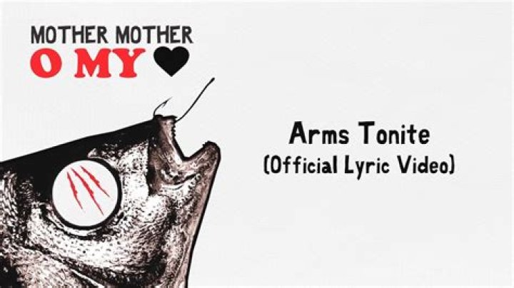 Arms tonite meaning by mother mother lyrics
