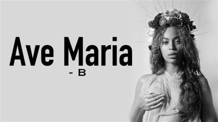 Ave maria by beyonce lyrics