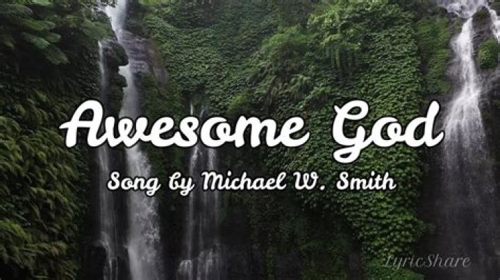 Awesome god mighty god lyrics