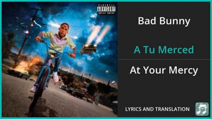 Bad Bunny A Tu Merced Lyrics English Translation