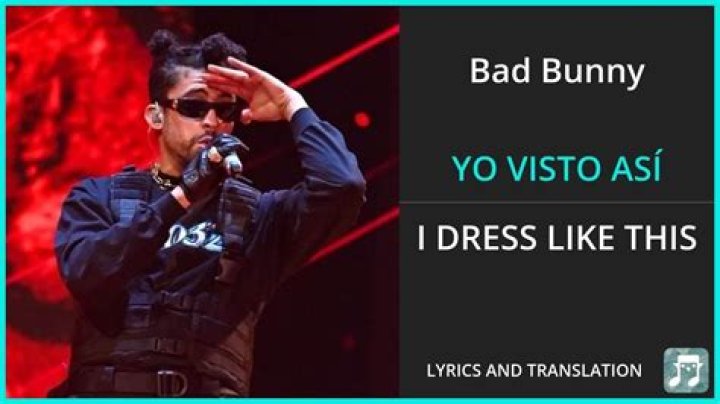 Bad Bunny YO VISTO ASÍ Lyrics English Translation