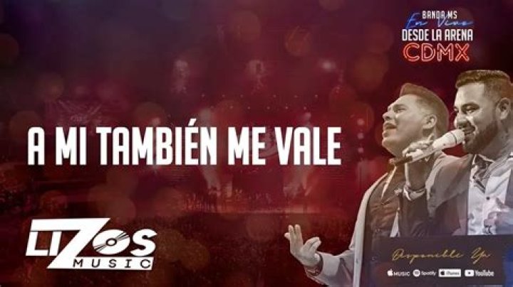 Banda MS de Sergio Lizárraga A Mi Tambien Me Vale (En Vivo) Lyrics English Translation