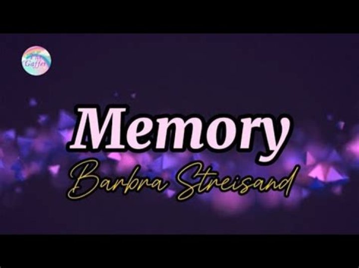 Barbra Streisand – Memory Lyrics