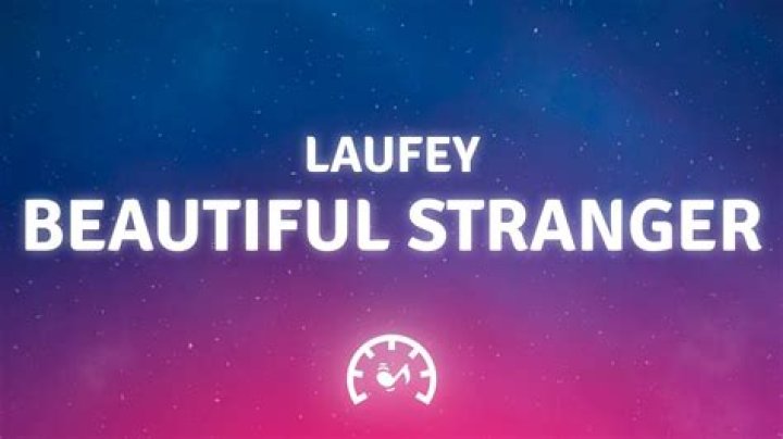 Beautiful stranger by laufey lyrics