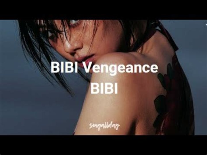Bibi BIBI Vengeance Lyrics