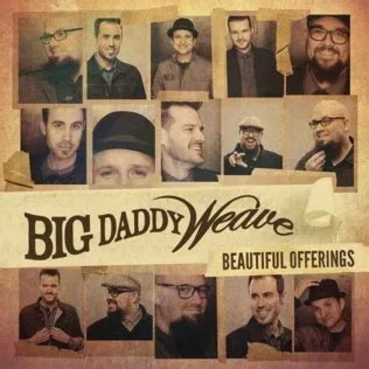 Big Daddy Weave – Come Sit Down Lyrics