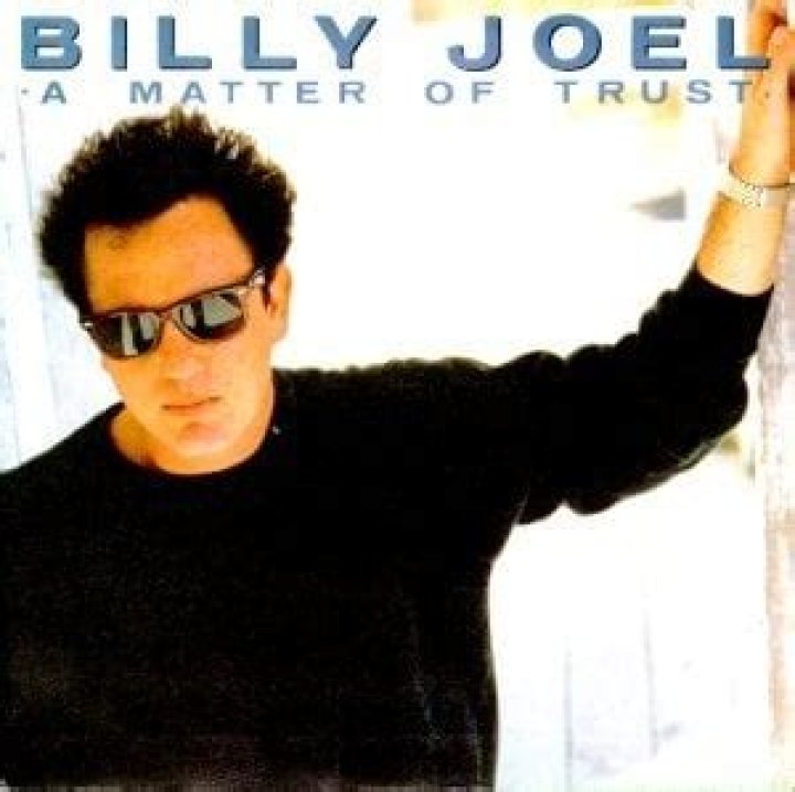 Billy Joel – A Matter Of Trust Lyrics