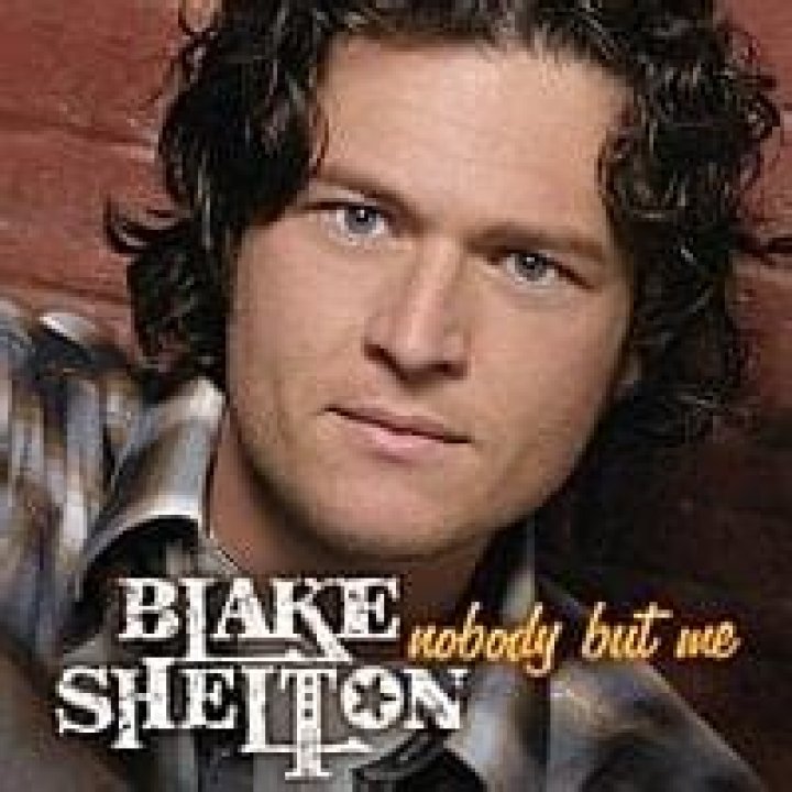 Blake Shelton – Nobody But Me Lyrics