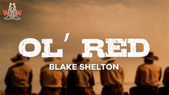 Blake Shelton – Ol’ Red Lyrics