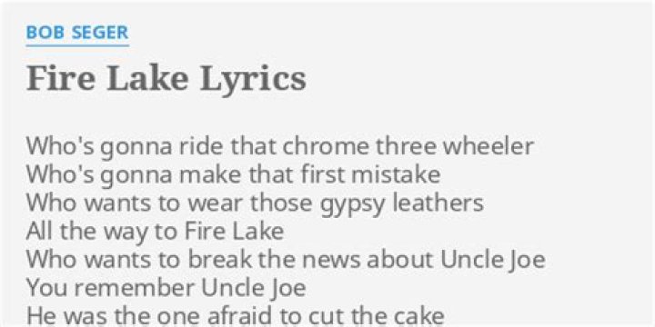 Bob Seger – Fire Lake Lyrics