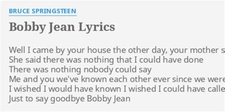 Bobby jean . lyrics