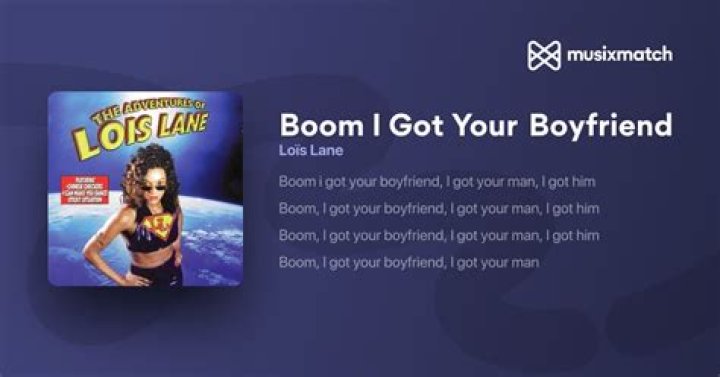 Boom! i got your boyfriend lyrics