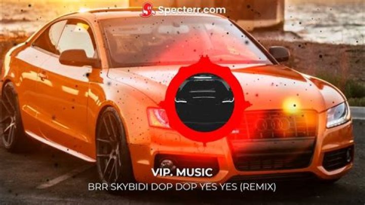 Brrr skibidi dop dop dop dop yes yes yes yes lyrics