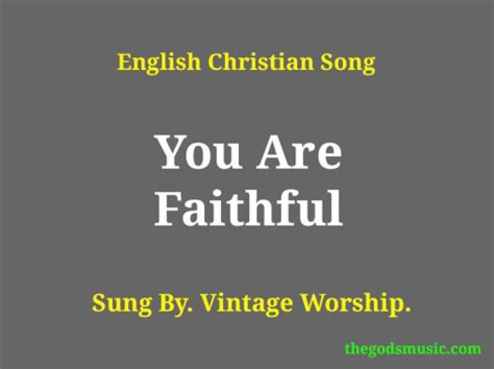 Cause i know that you are faithful lyrics