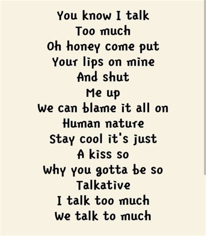 Cause we dont talk too much lyrics