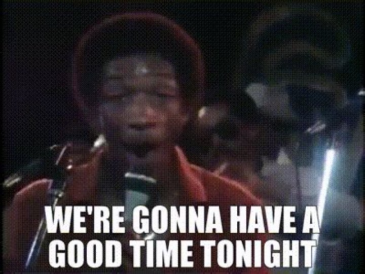Cause we gonna have a good time tonight lyrics
