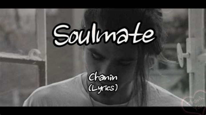 Chanin soulmate lyrics