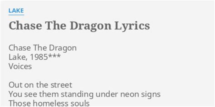 Chase the dragon lyrics