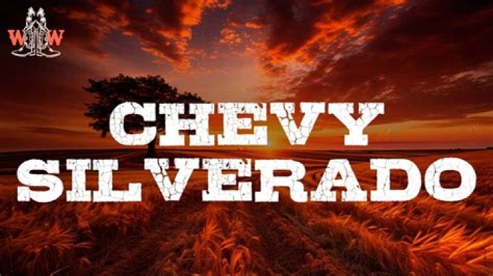 Chevy silverado lyrics