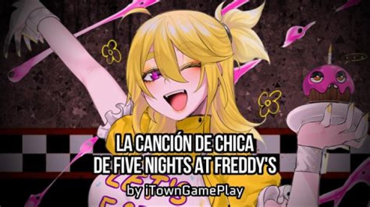 Chica fnaf lyrics