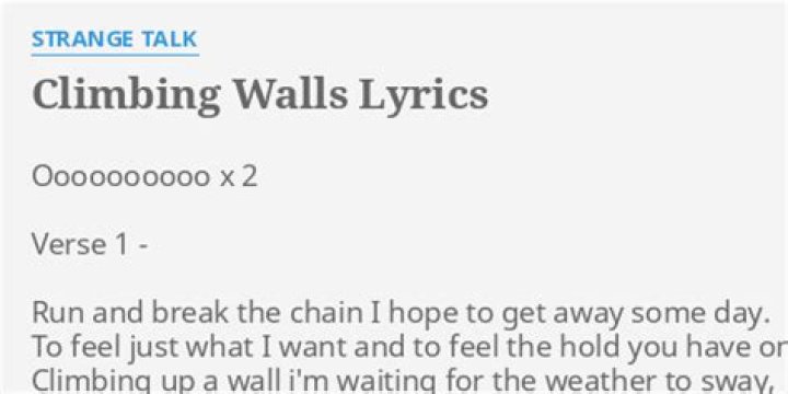 Climbing walls lyrics