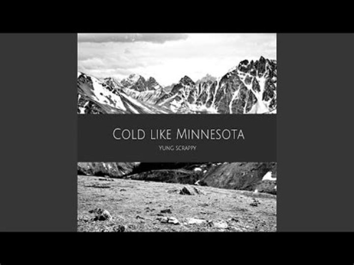 Cold like minnesota lyrics
