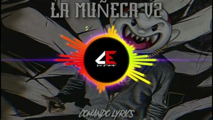 Comando exclusivo la muñeca v2 lyrics