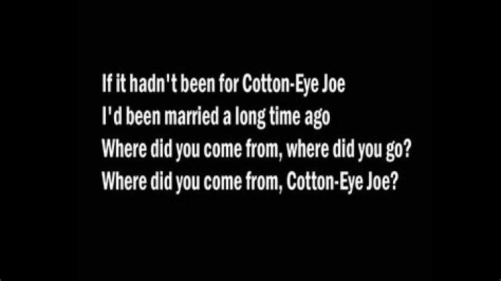Cotton eye joe lyrics