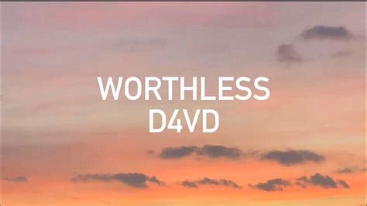 d4vd – WORTHLESS Lyrics