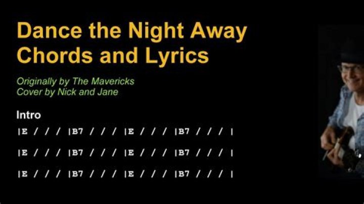 DANCE THE NIGHT AWAY CHORDS by Shane Smith & the Saints