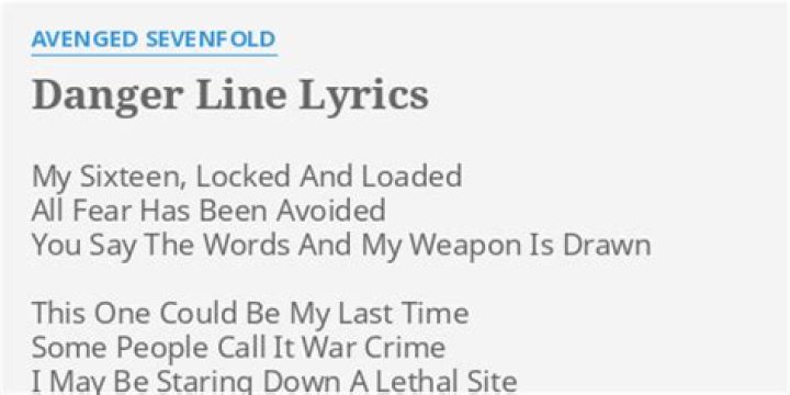 Danger line lyrics