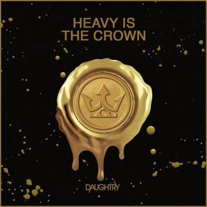 Daughtry – Heavy Is The Crown Lyrics