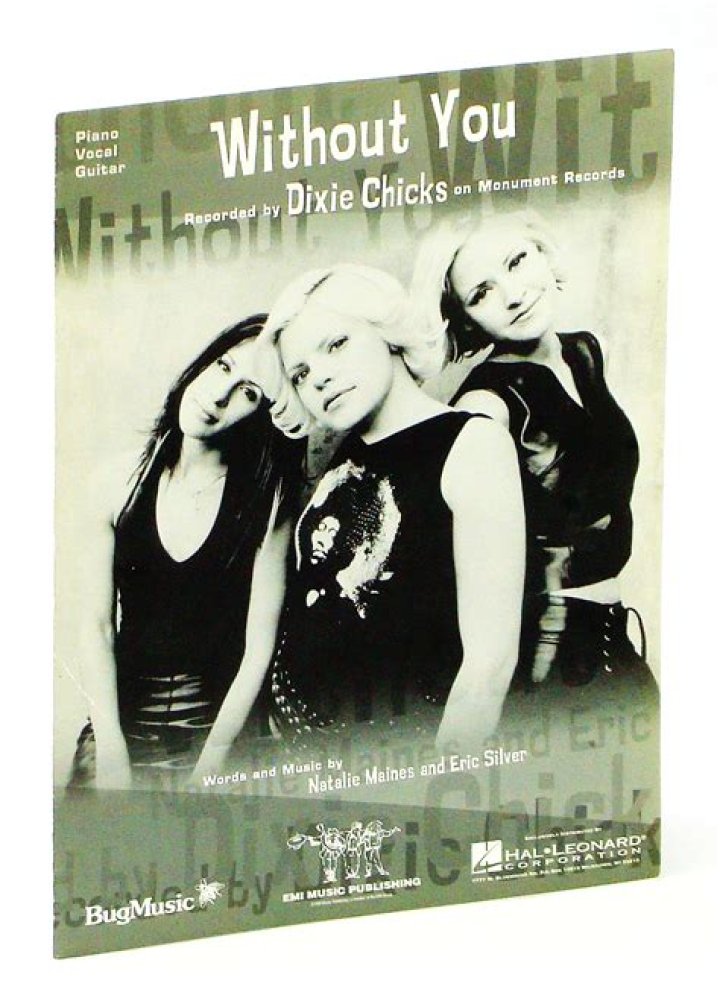 Dixie Chicks – Without You Lyrics