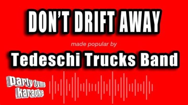 Don’t turn away,tedeschi trucks lyrics