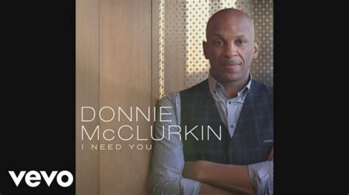 Donnie mcclurkin i need you lord lyrics