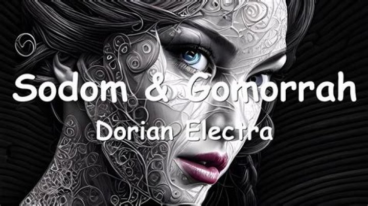 Dorian Electra – Sodom & Gomorrah Lyrics