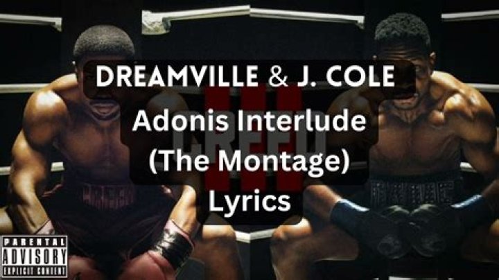 Dreamville & J. Cole – Adonis Interlude (The Montage) Lyrics