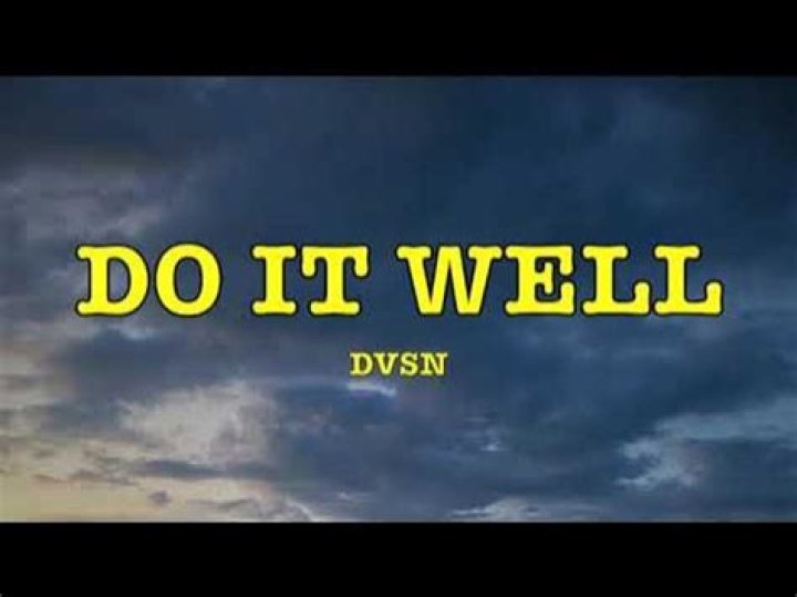 Dvns do it well lyrics