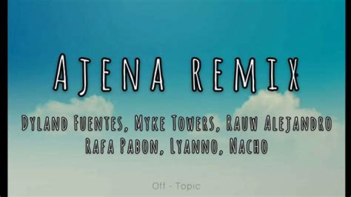 Dylan Fuentes Ajena [Remix] Lyrics English Translation