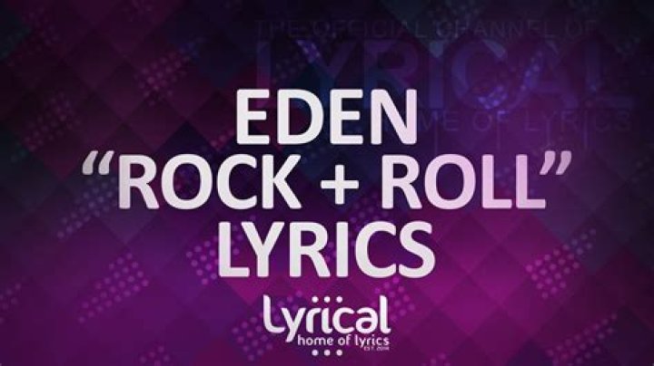 Eden rock ,roll lyrics