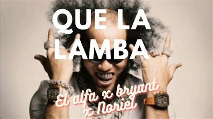 El Alfa QUE LA LAMBAN Lyrics English Translation